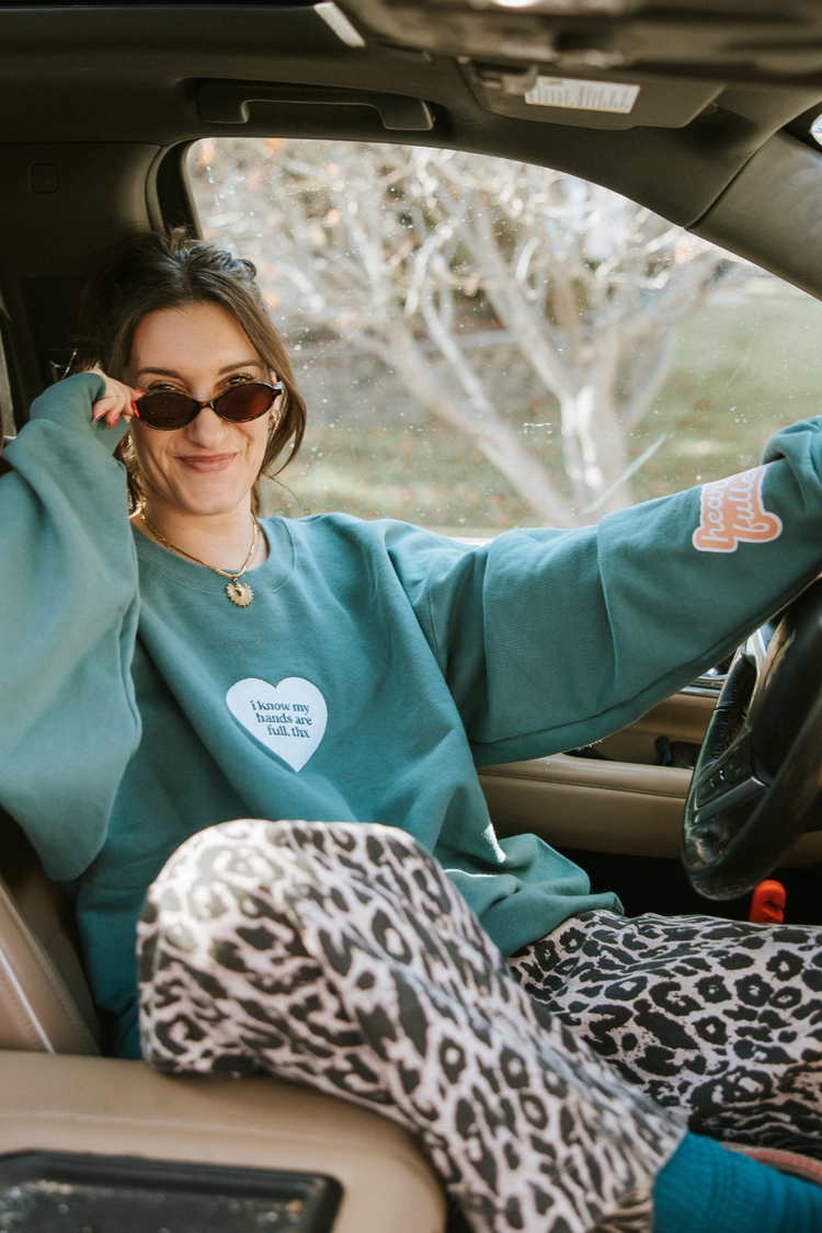 I know my hands are full, THNX crewneck