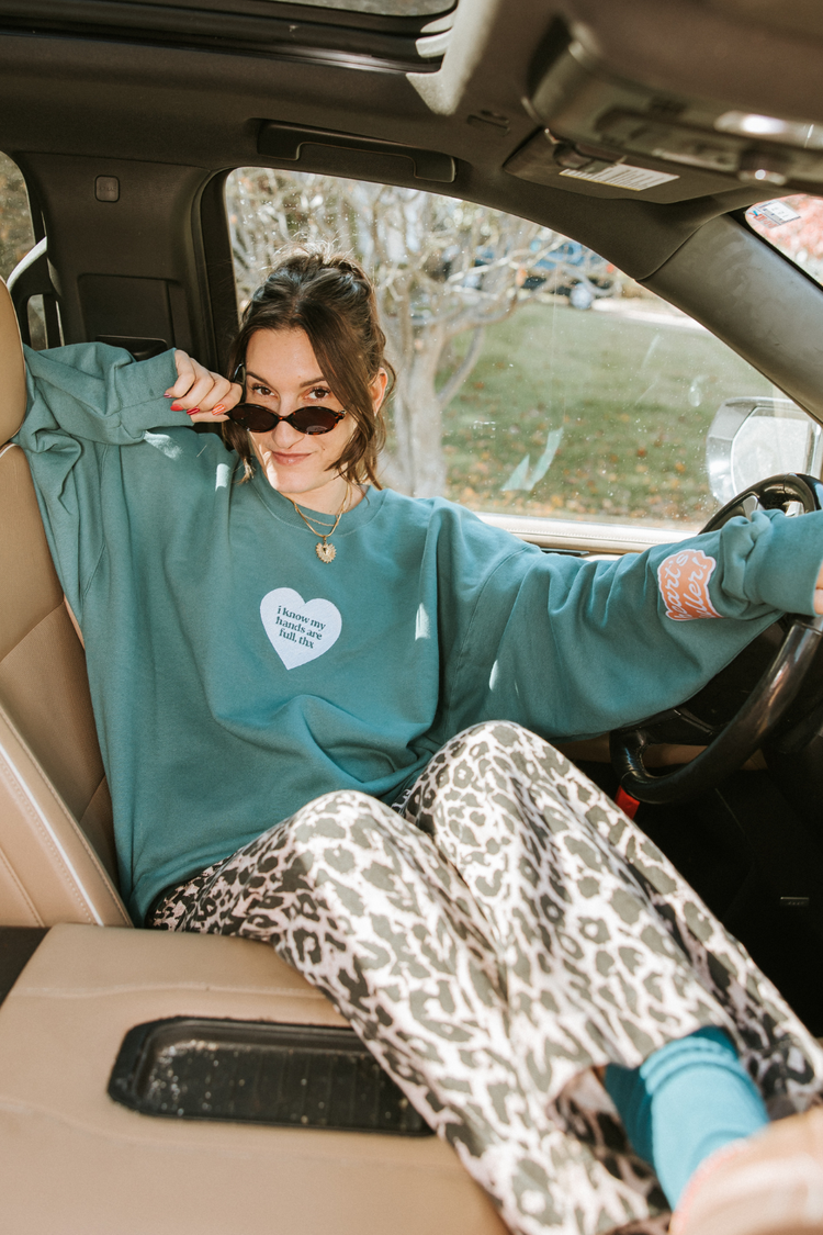 I know my hands are full, THNX crewneck